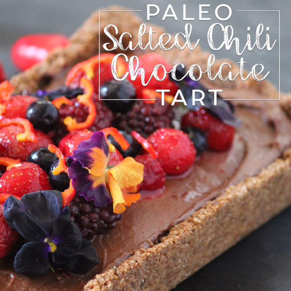 Paleo Salted Chili Chocolate Tart The Healthy Patch