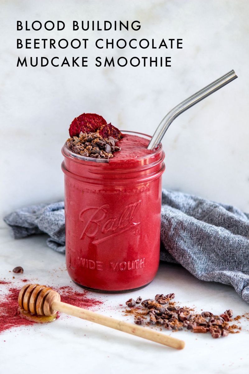 Blood building beetroot chocolate mudcake smoothie The Healthy Patch