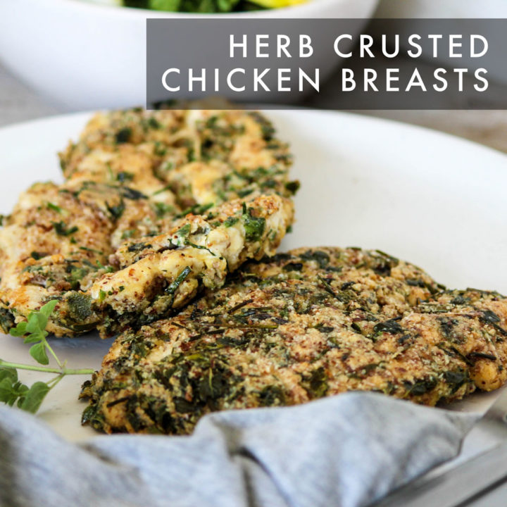 Herb crusted chicken breasts The Healthy Patch