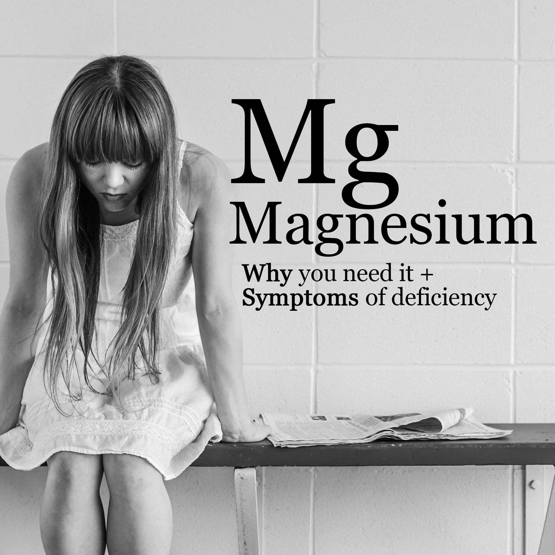 Magnesium Why you need it + what can happen if you're deficient The